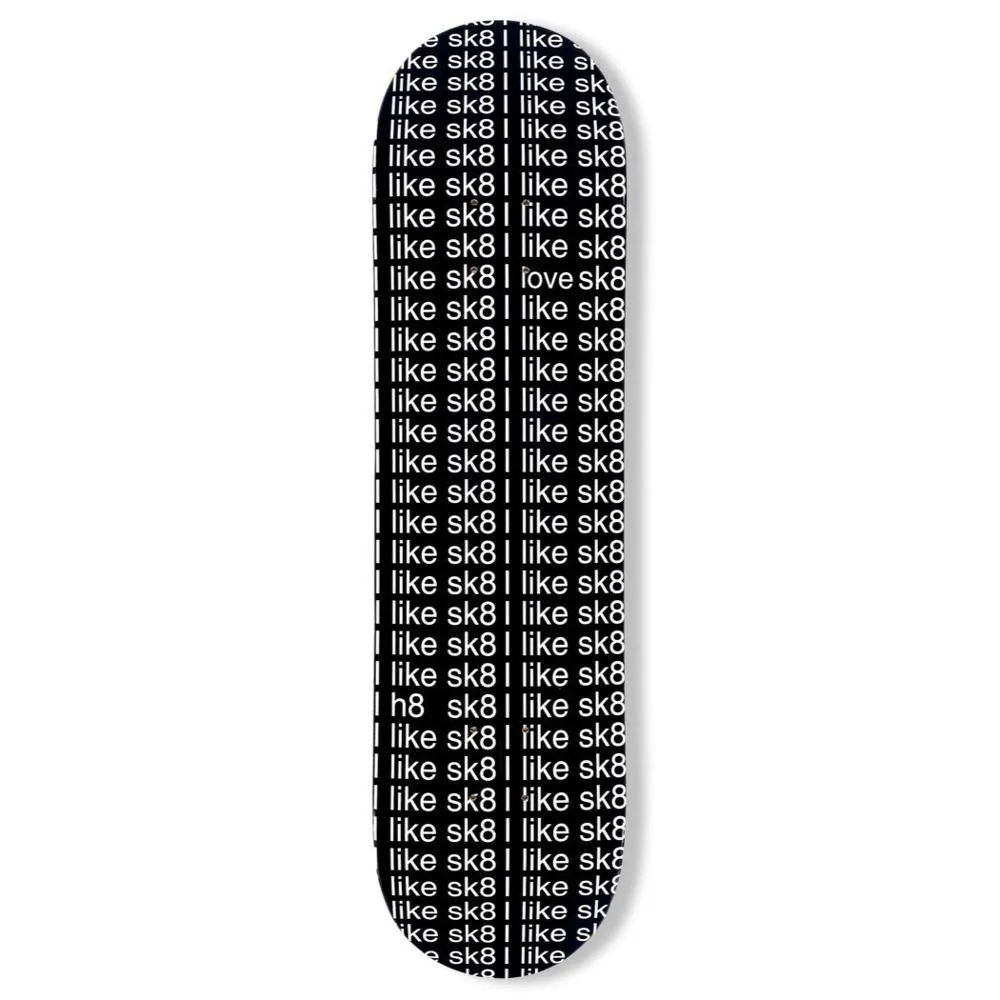 Braille I Like Sk8 Skateboard Deck